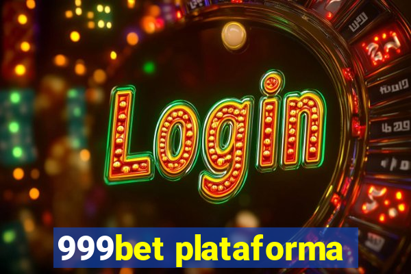 999bet plataforma